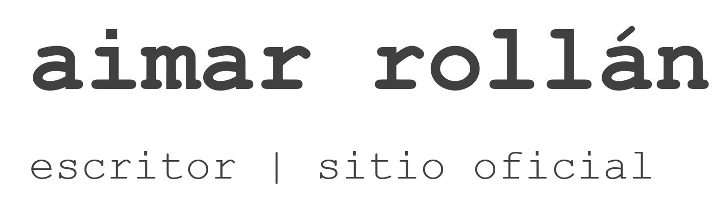 Aimar Rollán | Escritor 